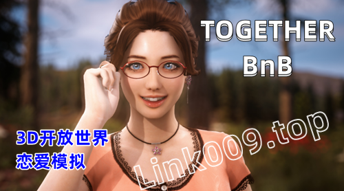图片[2]-和你在一起TOGETHER BnB（3D,PC汉化版）-天玉二号店
